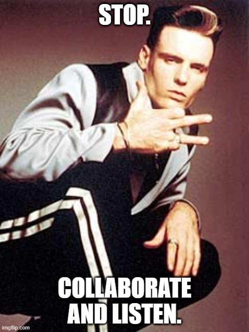 Vanilla Ice posing in a track suit with the caption "Stop. Collaborate and listen."